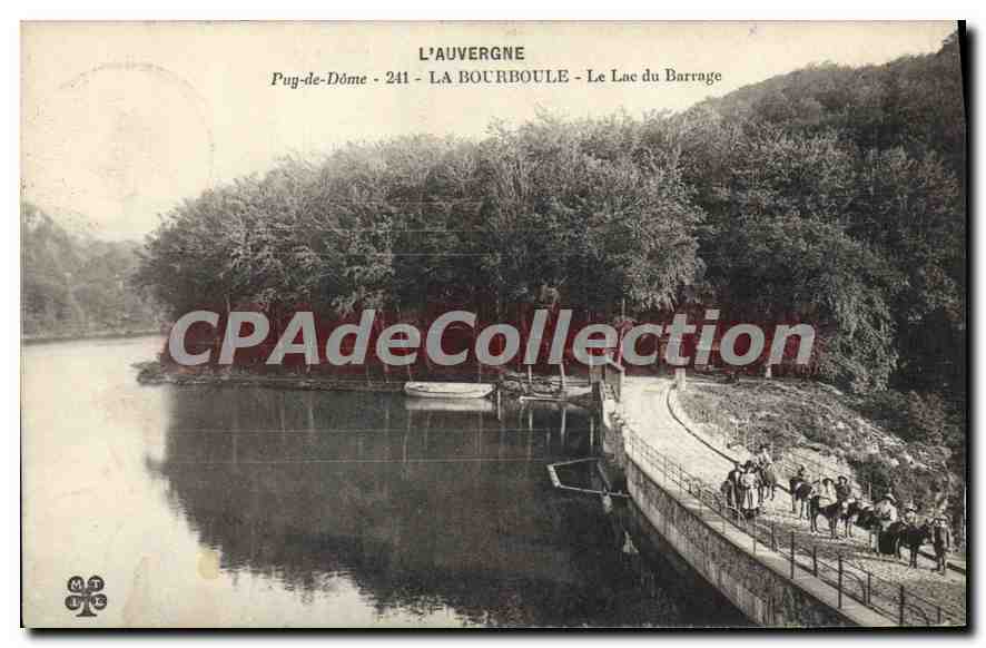 Puy-de-Dôme - La Bourboule - Le Lac du Barrage — L'Auvergne, n°241