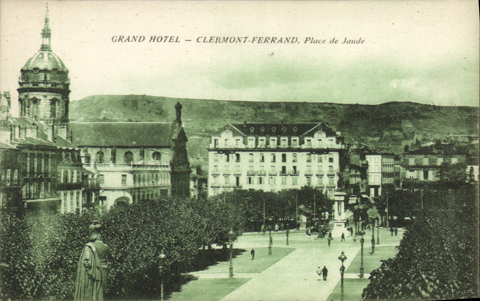 Grand Hôtel — Clermont-Ferrand, Place de Jaude — Éditeur Pierre Barreau, Bordeaux