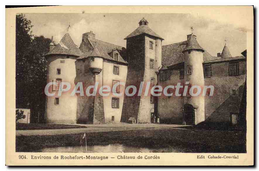 Surroundings of Rochefort-Montagne — Château de Cordès — Edit Cohade-Courtial n°904