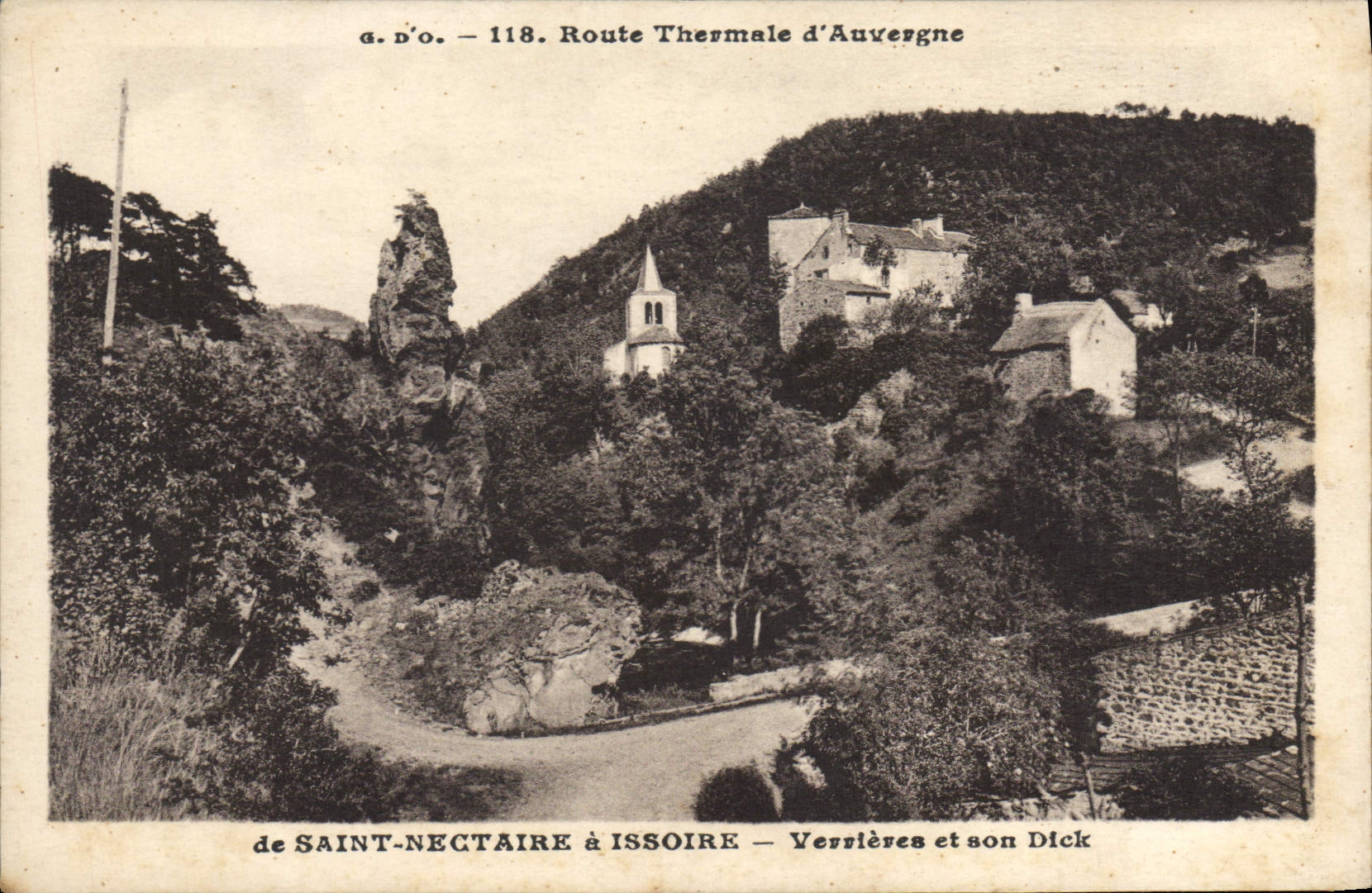 Saint-Nectaire near Issoire — Verrières and its Dick — Thermal Route of Auvergne — a.d'o. — 118