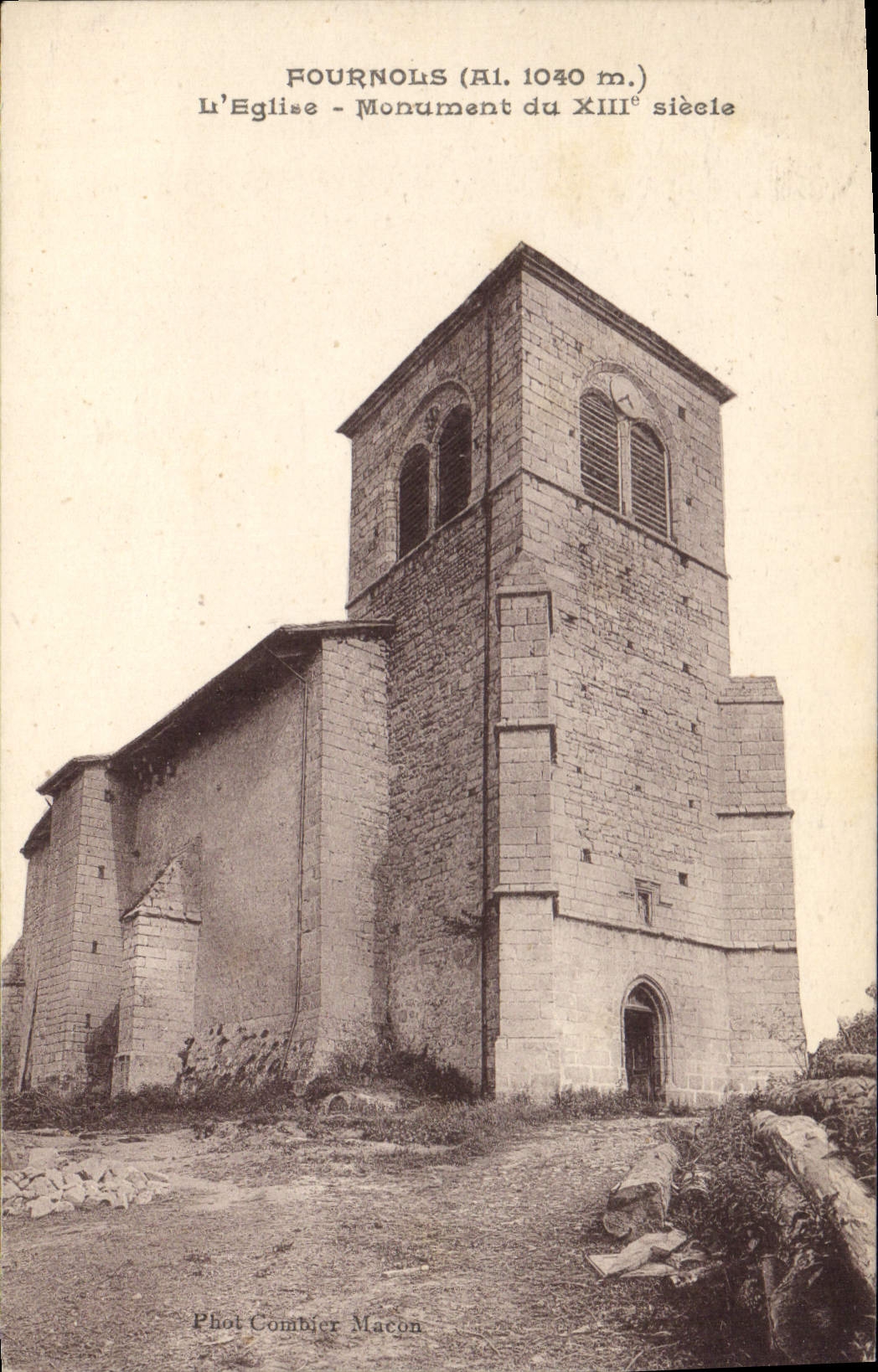 Fournols (Al. 1040 m.) — L'Église, Monument du XIIIe siècle — Phot. Combier Macon