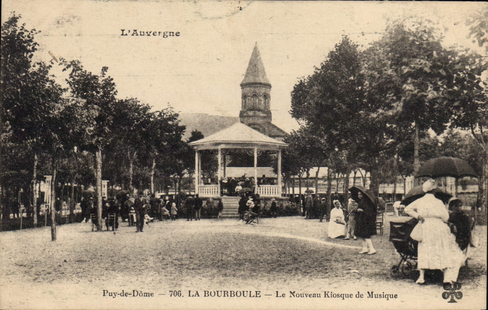 Puy-de-Dôme — La Bourboule — Le Nouveau Kiosque de Musique — 706