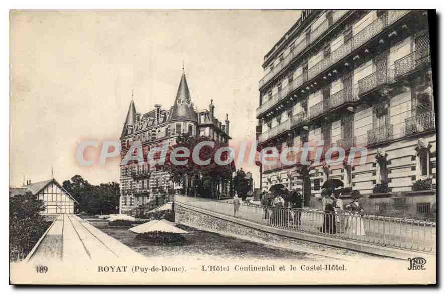 Royat (Puy-de-Dôme) — L'Hôtel Continental et le Castel-Hôtel — JND Phot.