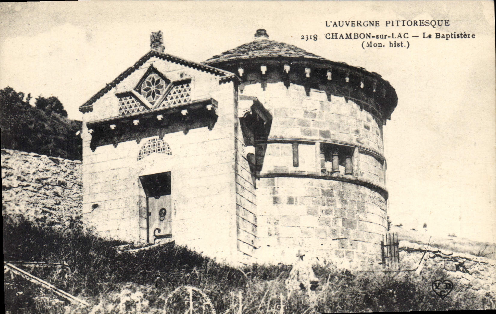 Chambon-sur-Lac — Der Baptistert (Mon. hist.) — L'Auvergne Pittoresque, n° 2318