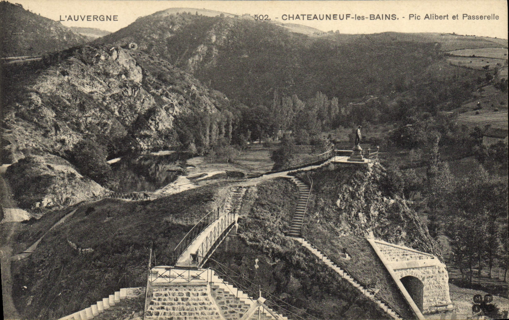 Châteauneuf-les-Bains — Pic Alibert and Passerelle — L'Auvergne, no. 502