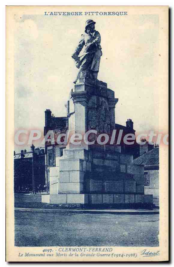 Clermont-Ferrand — Monument aux Morts de la Grande Guerre (1914-1918) — L'Auvergne Pittoresque, n°4097