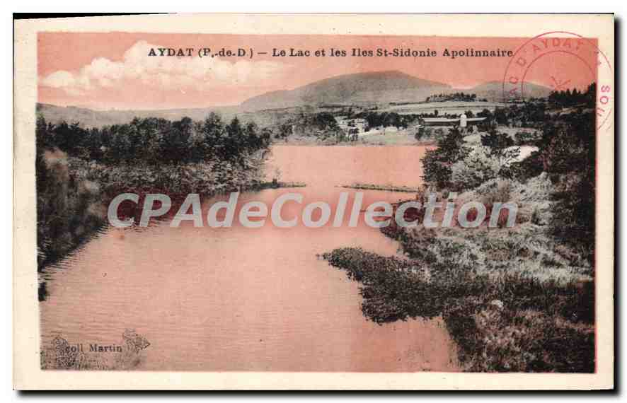 Aydat (P.-de-D.) — The Lake and the Islands St-Sidonie Apollinaire — publisher Roll Martin
