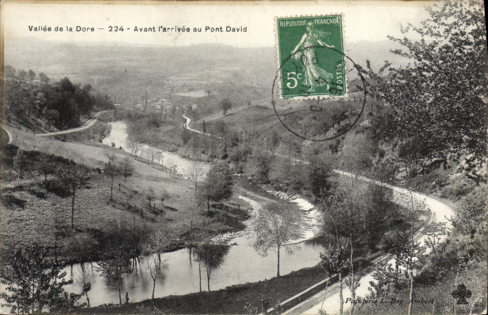 Tal der Dore — 224 — Vor dem Erreichen des Pont David — Papeterie L. Bay Ambert