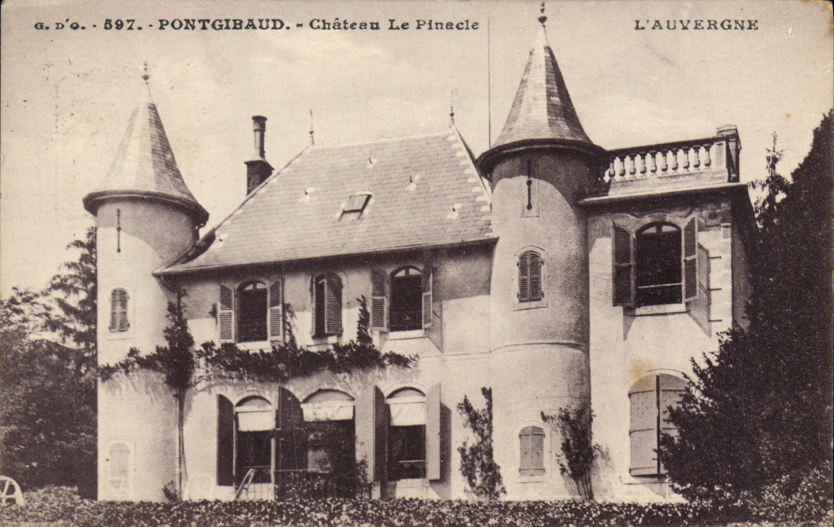 Pontgibaud — Schloss Le Pinacle — L'Auvergne, Verlag G. D'O. n° 597