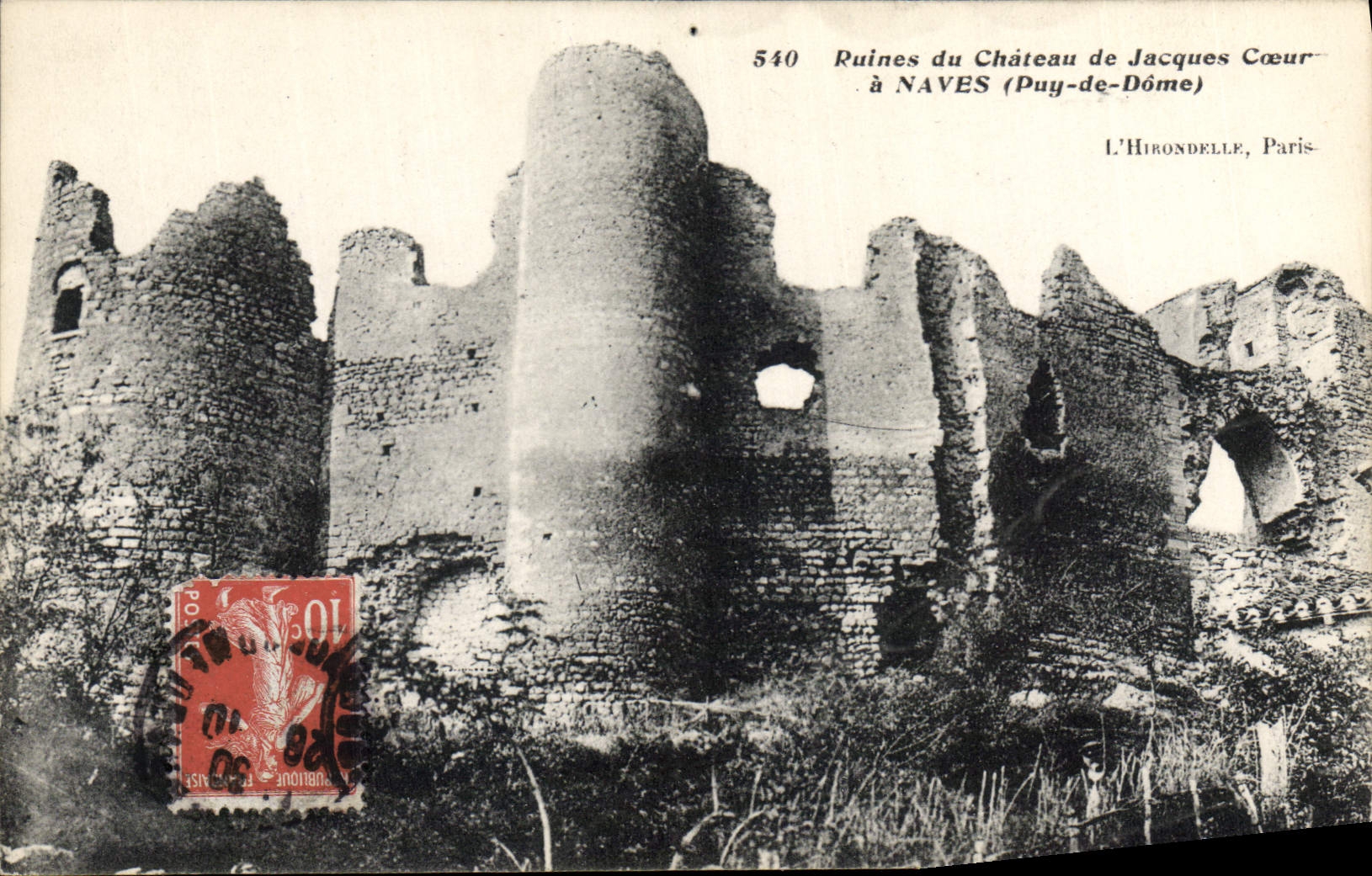 Ruinen des Schlosses Jacques Cœur — in Naves (Puy-de-Dôme) — L'Hirondelle, Paris, Nr. 540
