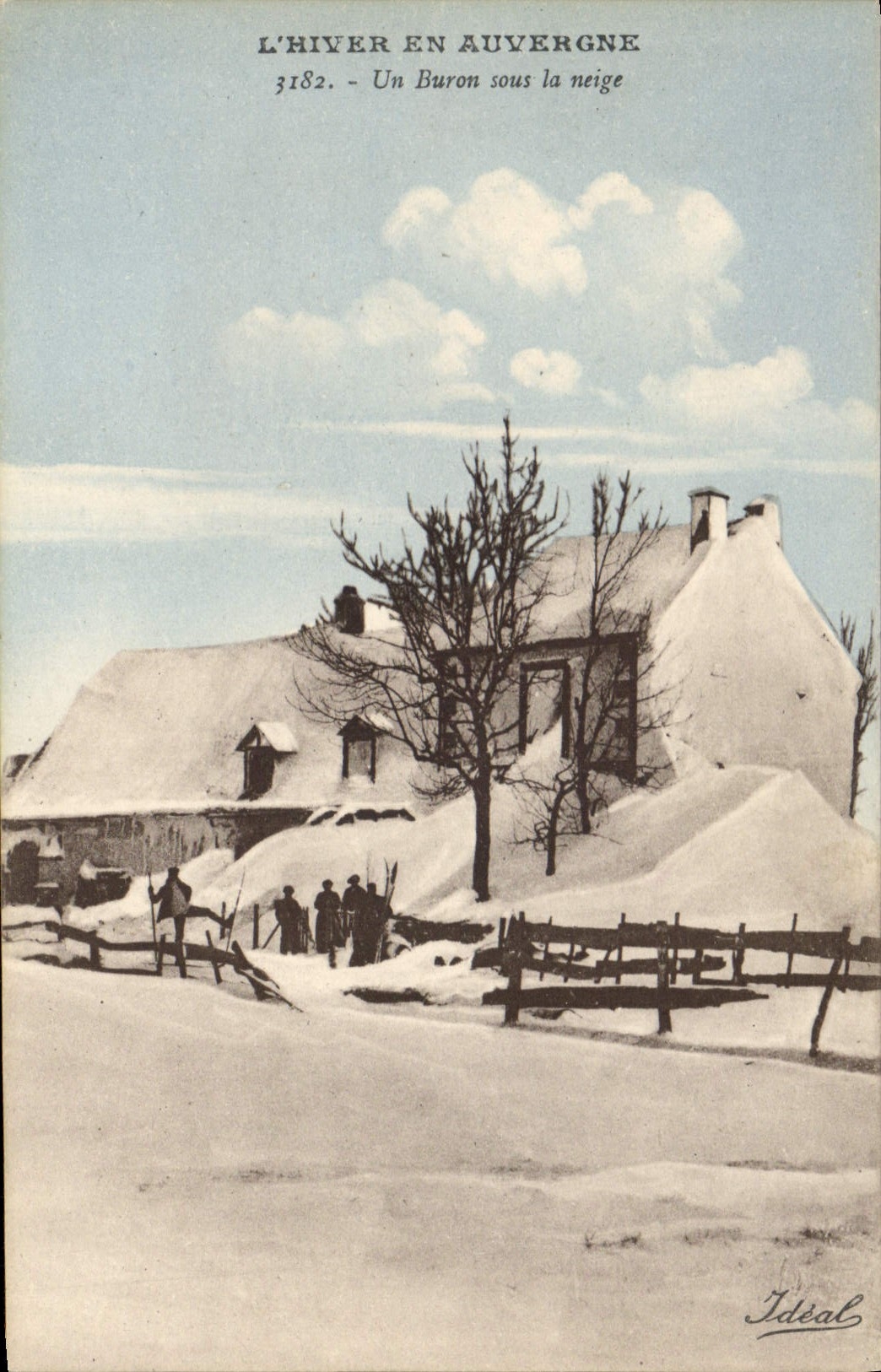 Winter in Auvergne — A Buron under Snow — Idéal, n° 3182