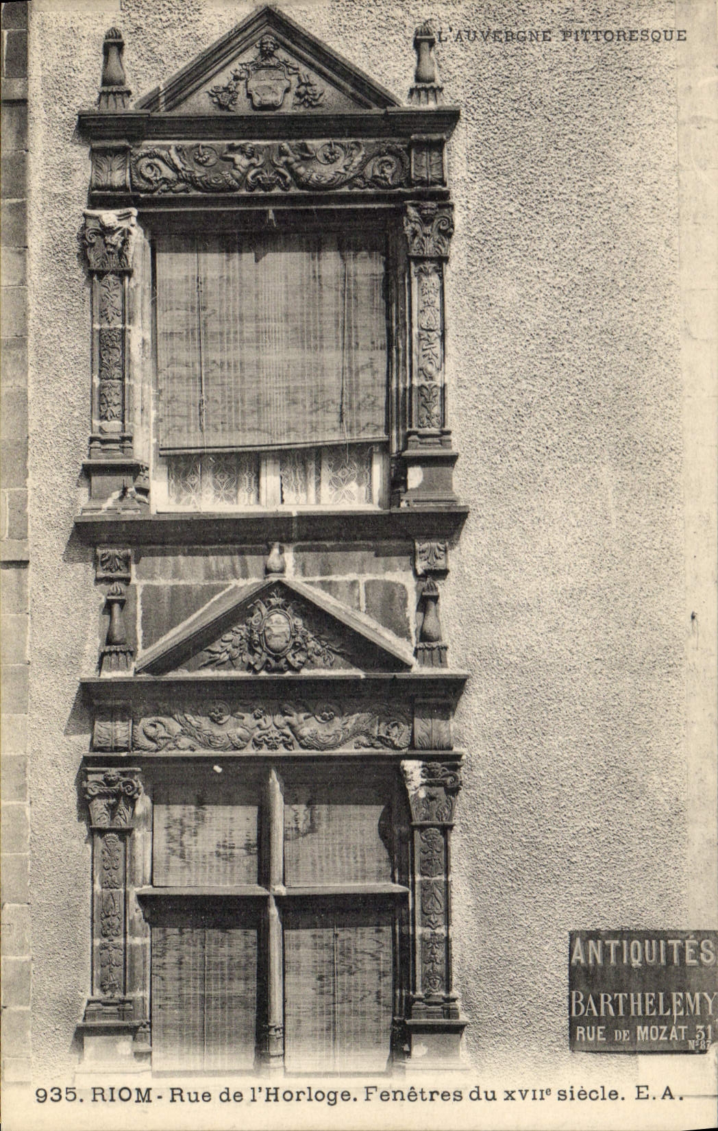 Riom - Rue de l'Horloge - Fenêtres du XVIIe siècle — L'Auvergne Pittoresque, éditeur Barthélemy, n° 935