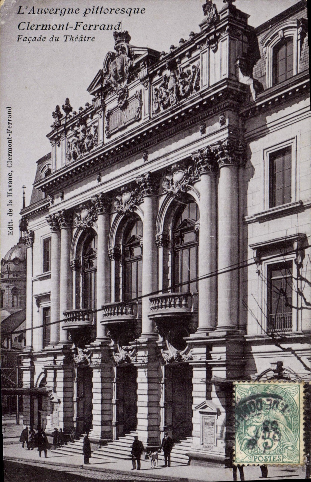 Clermont-Ferrand — Façade du Théâtre — Edit. de la Havane, Clermont-Ferrand