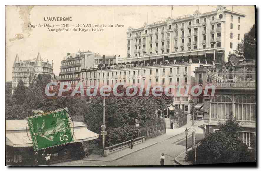 Royat — Vue générale du Royal-Palace — L'Auvergne