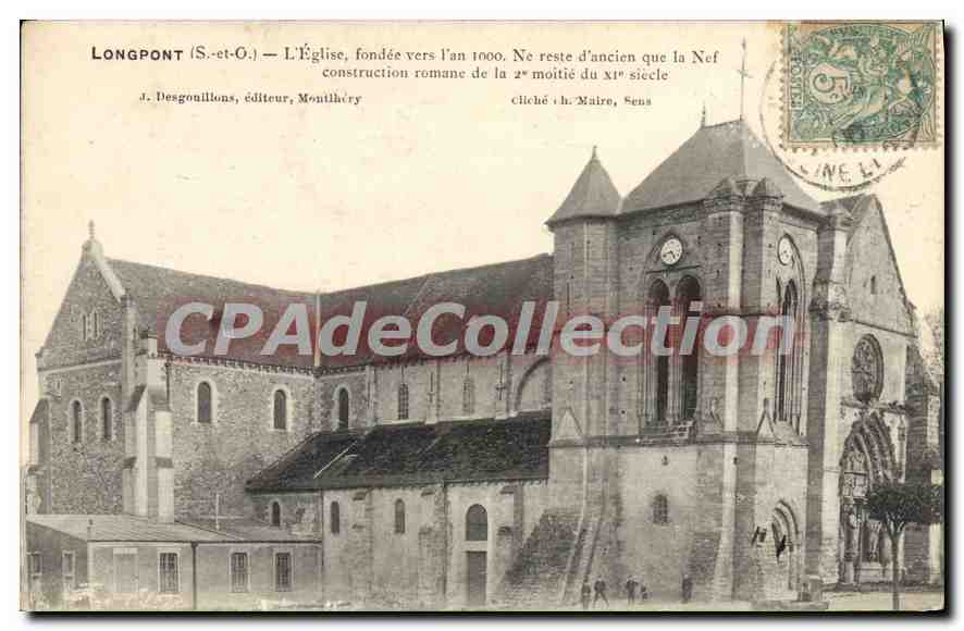CPA Longpont S et O l'eglise fondee vers l'an 1000 ne reste d'ancien que la Nef construction romane 