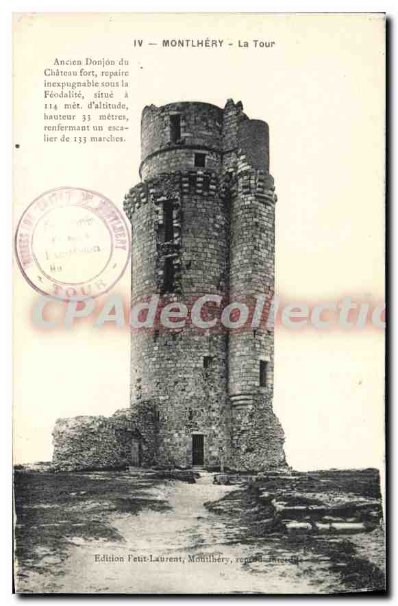 Montlhéry — La Tour — Ancien Donjon du Château fort