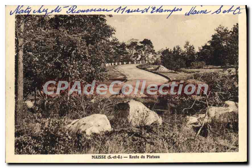 CPA Maisse S et O route du plateau 