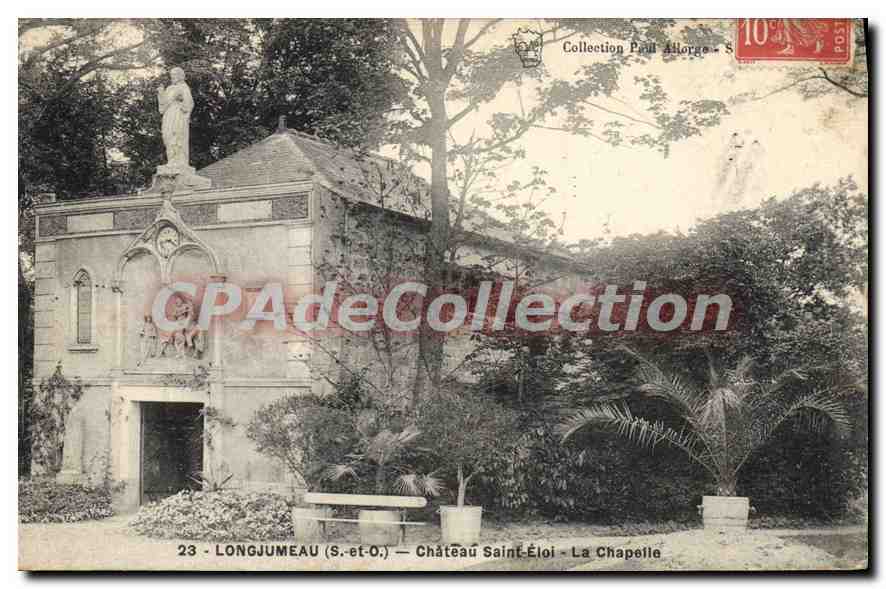 CPA Longjumeau S et O chateau Saint Eloi la Chapelle 
