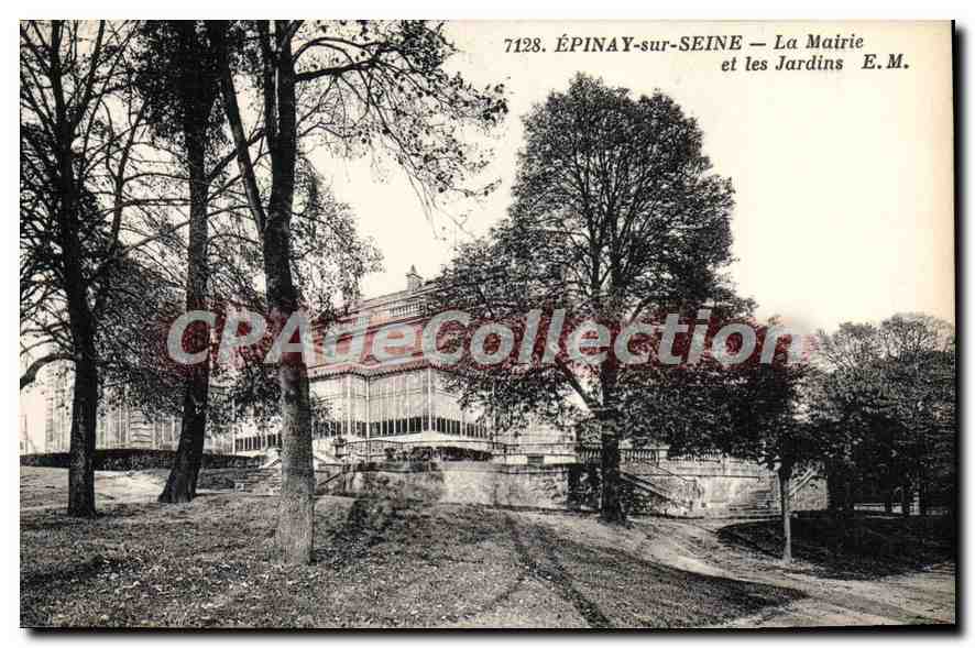 ÉPINAY-sur-SEINE — La Mairie et les Jardins — E.M. n°7128