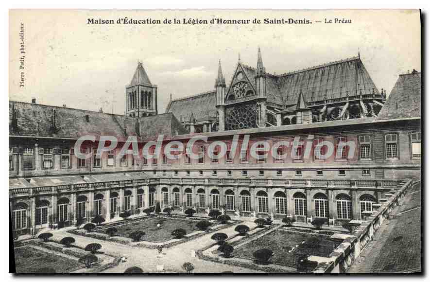 Maison d'Éducation de la Légion d'Honneur de Saint-Denis — Le Préau — Éditeur Pierre Pout
