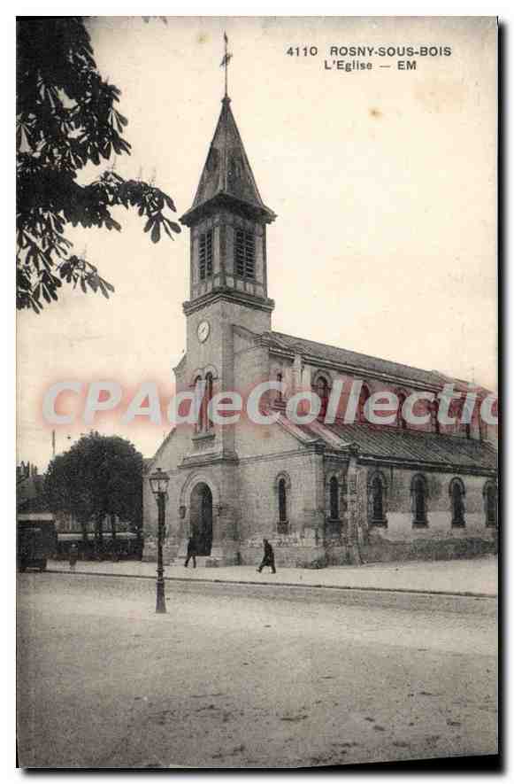 CPA Rosny sous Bois L'Eglise