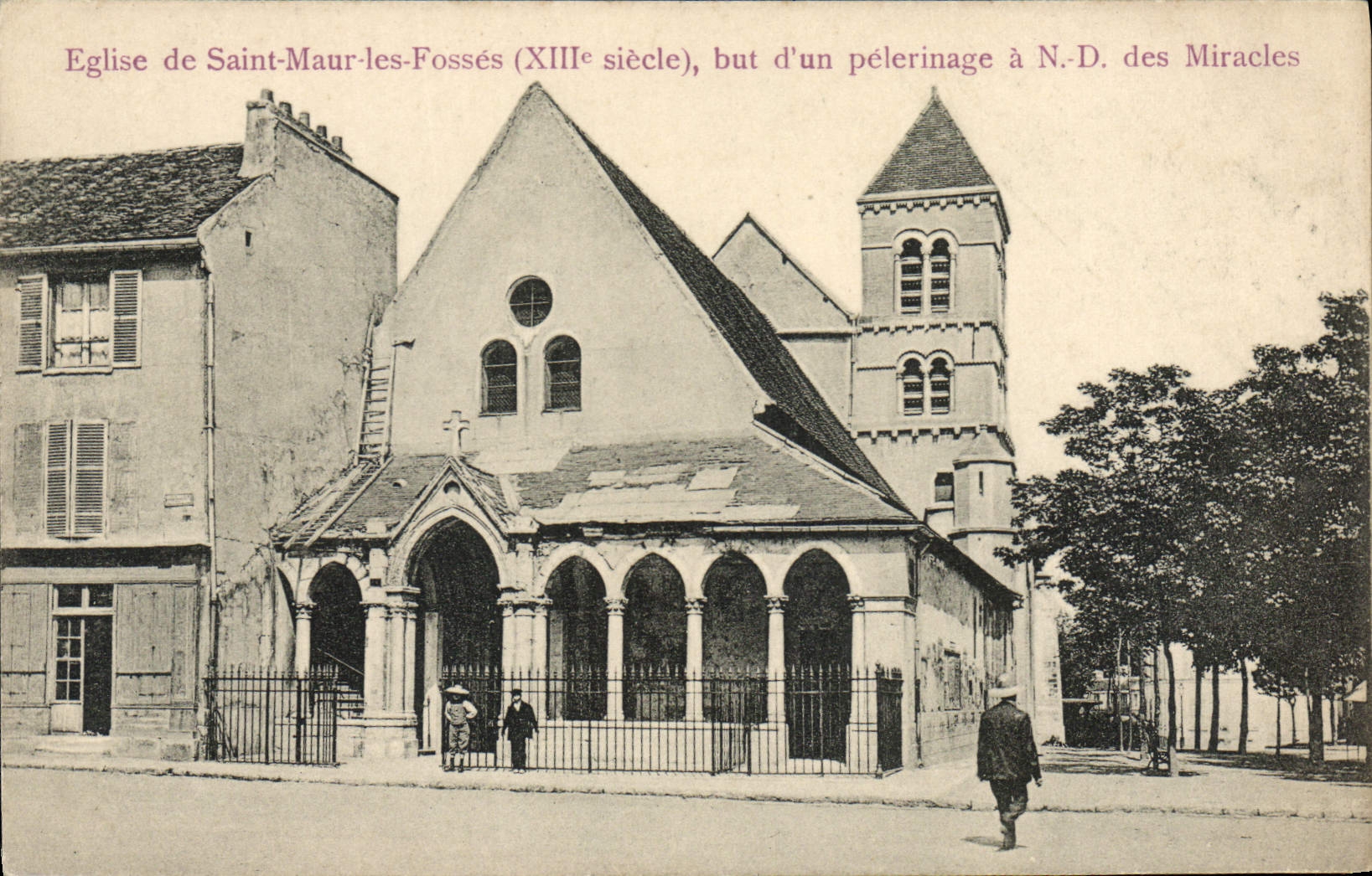 Church of Saint-Maur-les-Fossés (13th century) — Pilgrimage Destination to N.-D. des Miracles — Edition Trianon, no. 1357
