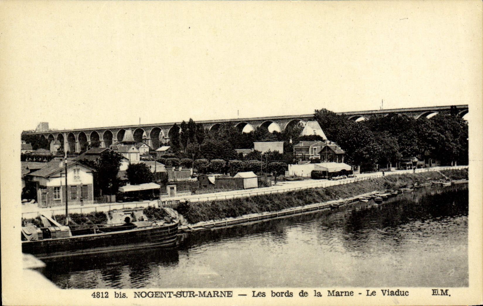 Nogent-sur-Marne — Les bords de la Marne - Le Viaduc — E.M. 4812 bis