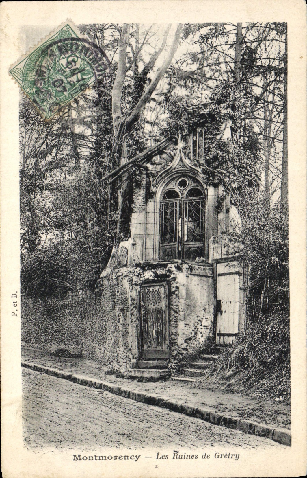 Montmorency — Les Ruines de Grétry — P. et B.