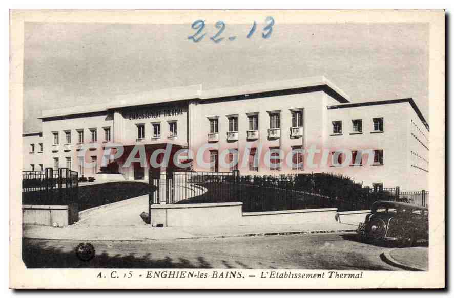 Enghien-les-Bains — L'Établissement Thermal — A.C. 15