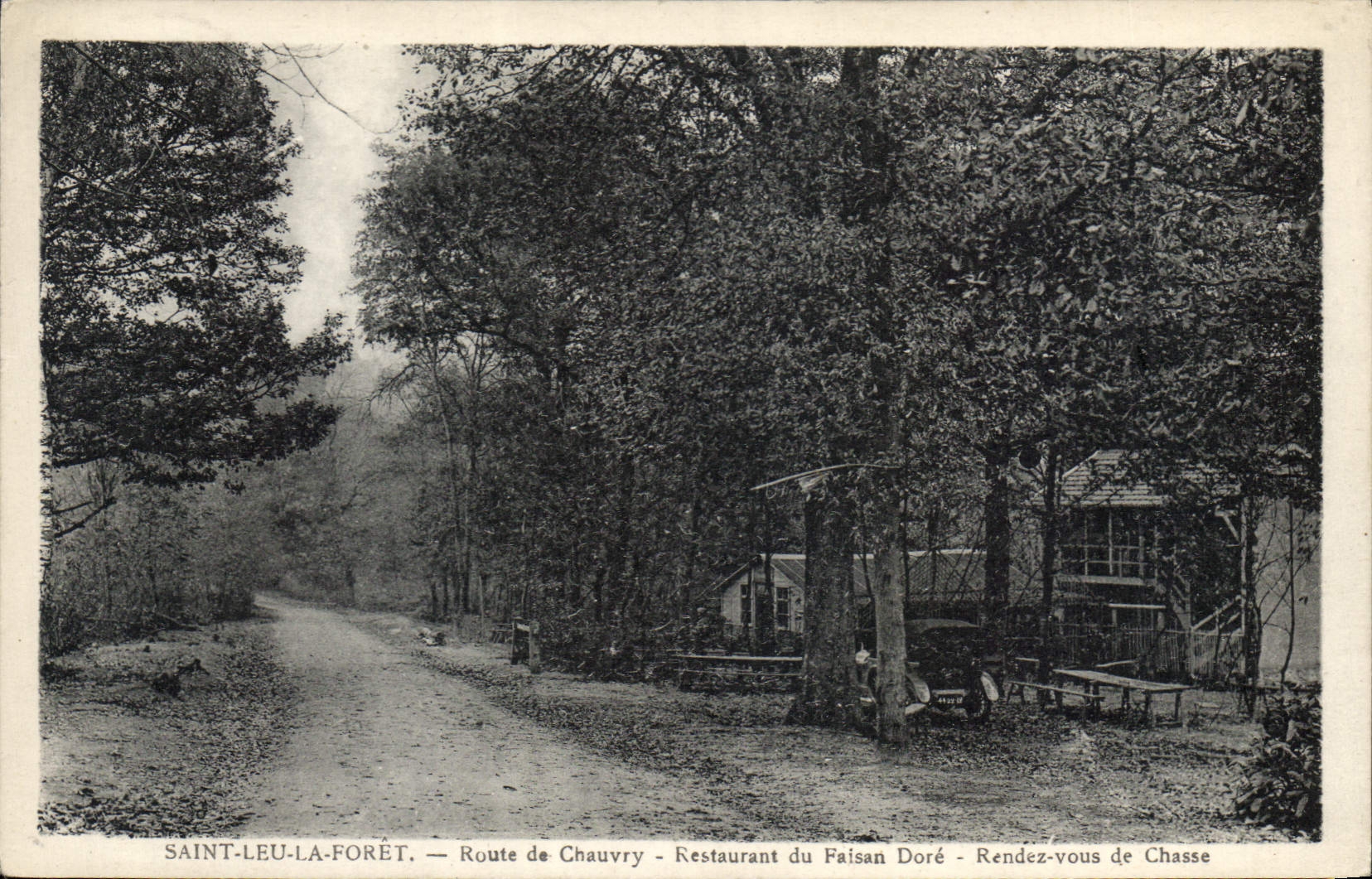Saint-Leu-la-Forêt — Route de Chauvry — Restaurant du Faisan Doré — Rendez-vous de Chasse