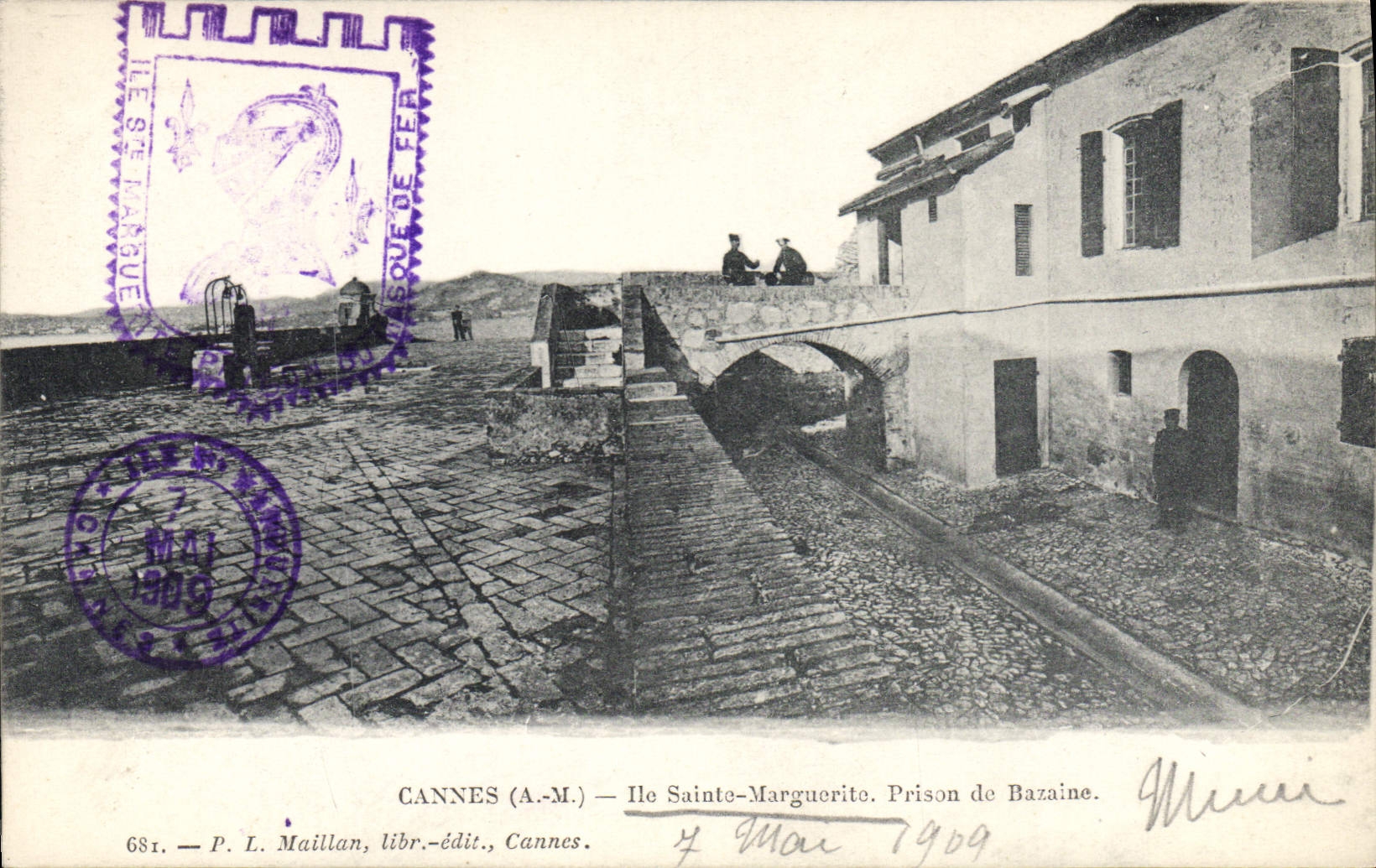 Cannes (A.-M.) — Île Sainte-Marguerite. Prison de Bazaine — P. L. Maillan, libraire-éditeur, Cannes, n° 681