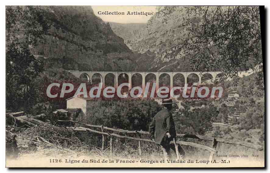 Gorges et Viaduc du Loup — Ligne du Sud de la France — Édition Giletta, Nice, n°1126