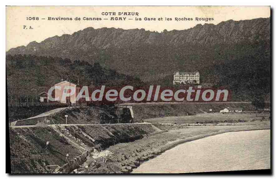 CPA Environs de Cannes Agry La Gare et le Roches Rouges
