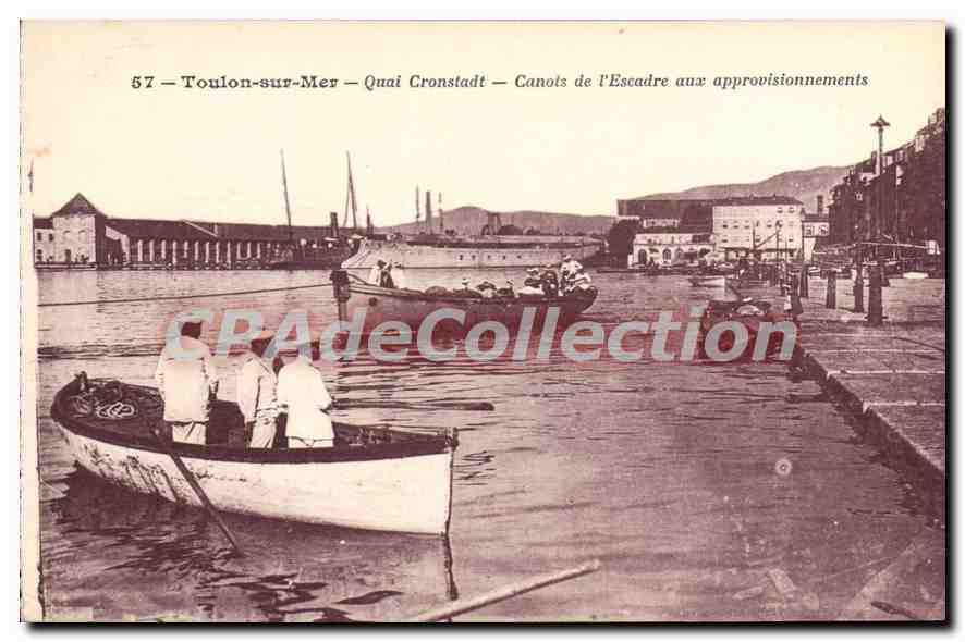 Toulon-sur-Mer — Quai Cronstadt — Canots de l'Escadre aux approvisionnements — série 57