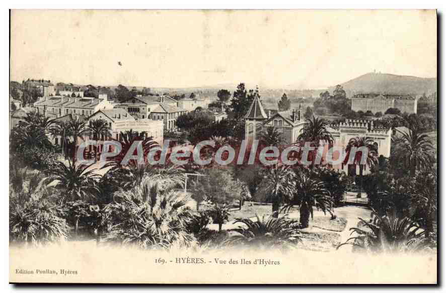 Hyères - Vue des Îles d'Hyères — Édition Poullan, Hyères, n° 169
