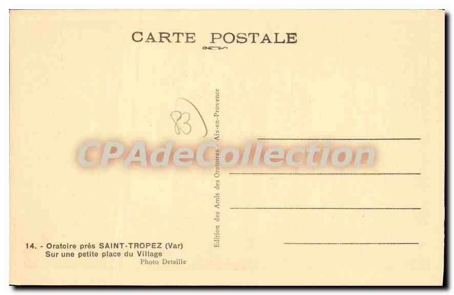 Oratoire près Saint-Tropez — Sur une petite place du village — Édition des Amis des Oratoires, Aix-en-Provence — Verso