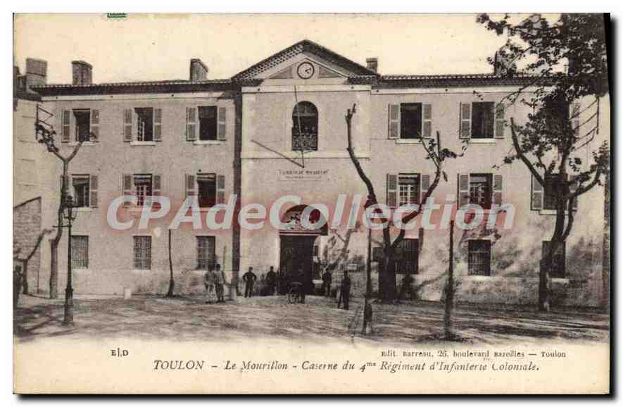 Toulon - Le Mourillon - Caserne du 4ème Régiment d'Infanterie Coloniale — milit. Narresu, 26, boulevard Nazoilles — Toulon