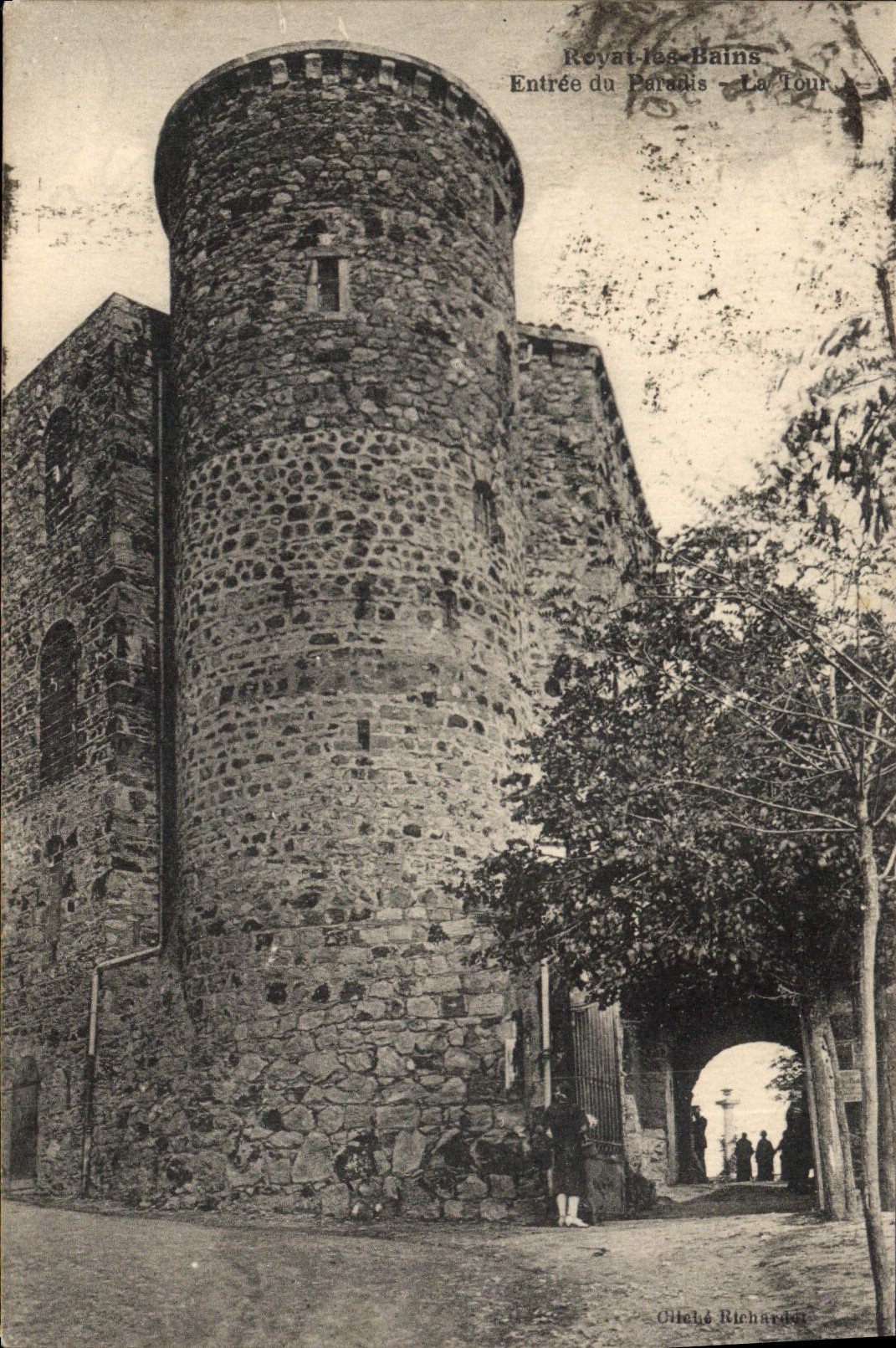 Royal-les-Bains — Entrée du Paradis — La Tour — Ollech & Richardson