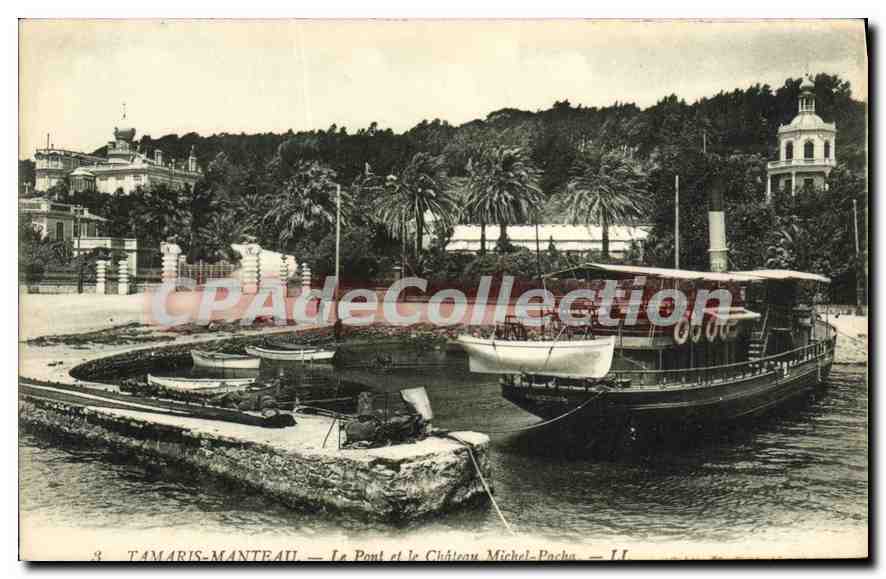 Tamaris-Manteau — Le Pont et le Château Michel-Pacha — LL