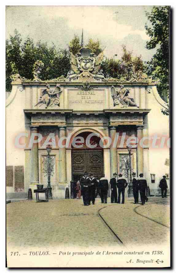 Toulon — Porte principale de l'Arsenal de la Marine Nationale — A. Bougault, n° 747