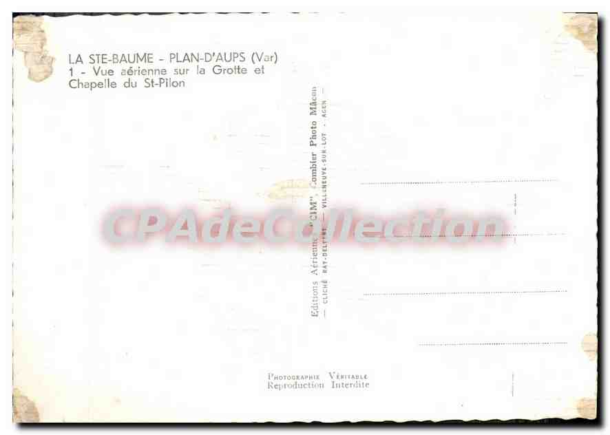La Ste-Baume - Plan-d'Aups (Var) — Vue aérienne sur la Grotte et Chapelle du St-Pilon — Éditions Aériennes CLM, Agen — Verso