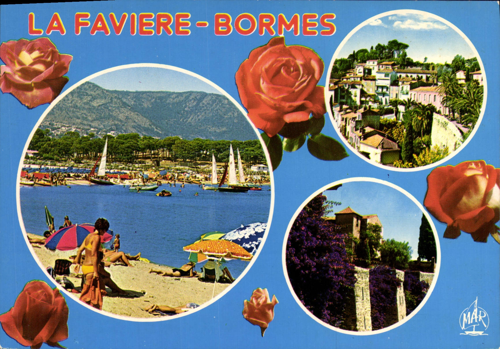 La Favière - Bormes - Roses - Éd. MAR