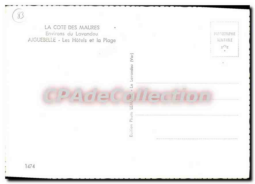 Aiguebelle — Environs du Lavandou — Les Hôtels et la Plage — Édition Photo LEMAR (Var) n°1474 — Reverso