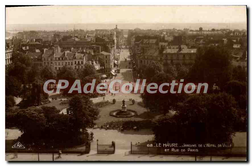 CPA Le Havre jardins de l'hotel de ville et rue de Paris 