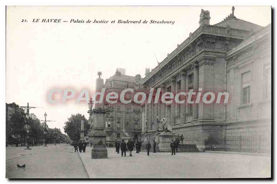 CPA Le Havre palais de justice et boulevard de Strasbourg 