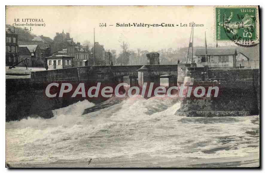CPA Le Littoral Seine Inferieure Saint Valery en Caux les Ecluses 