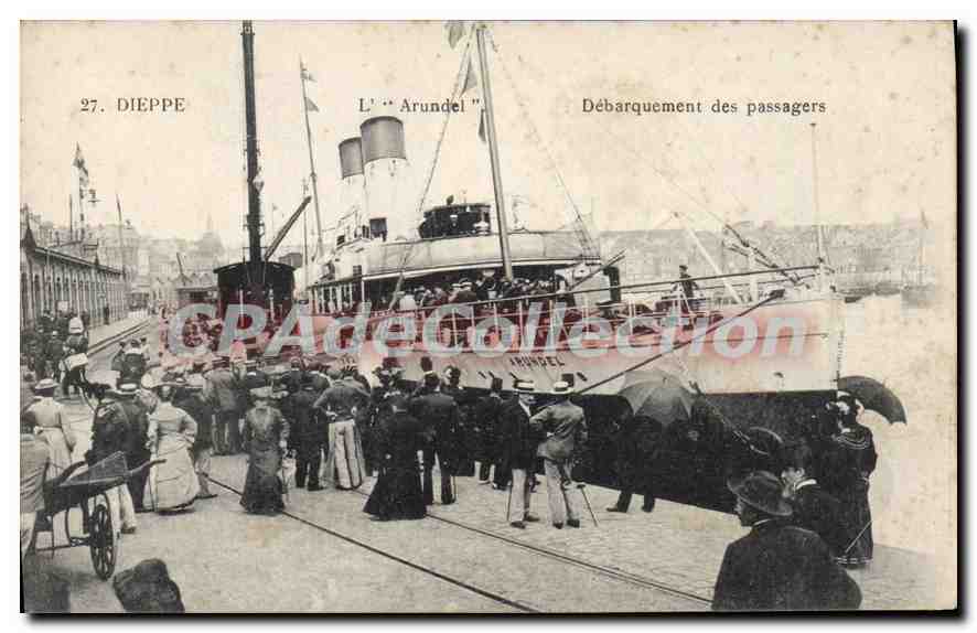 CPA Dieppe l'Arundel debarquement des passagers 