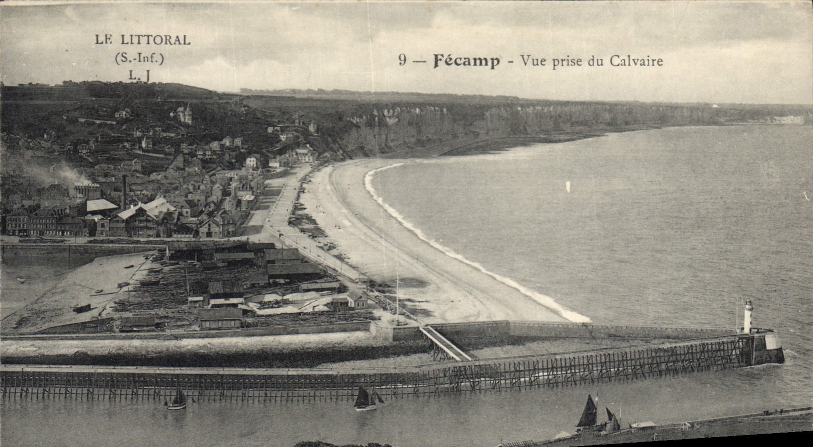 CPA le Littoral S Inf Fecamp vue prise du Calvaire 