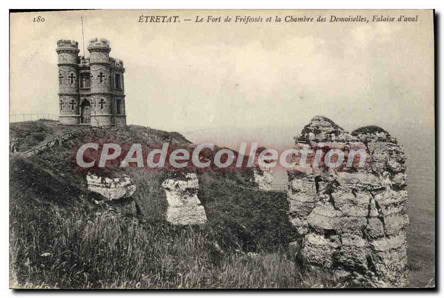 ÉTRETAT — Le Fort de Fréfossés et la Chambre des Demoiselles, Falaise d'aval — CPAdeCollection
