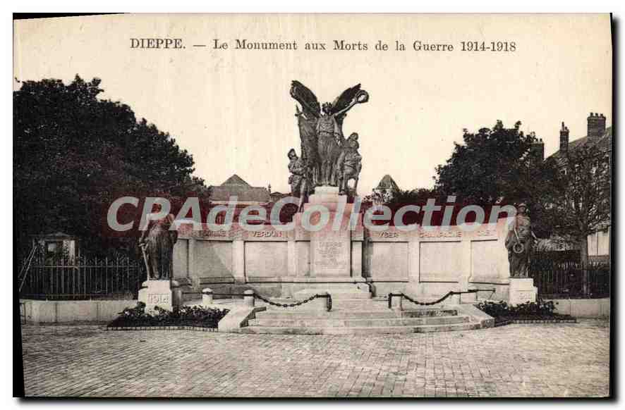 CPA Dieppe le monument aux Morts de la Guerre 1914 1918 